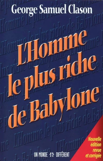 La couverture du livre "L'homme le plus riche de Babylone" de George Samuel Clason